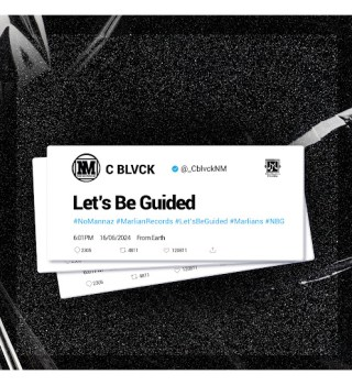 C Blvck - Let's Be Guided Mp3 Download