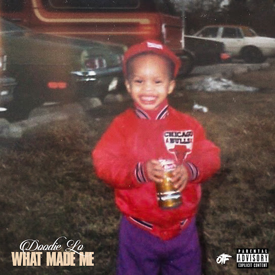 Doodie Lo - WHAT MADE ME (OUTRO) Mp3 Download