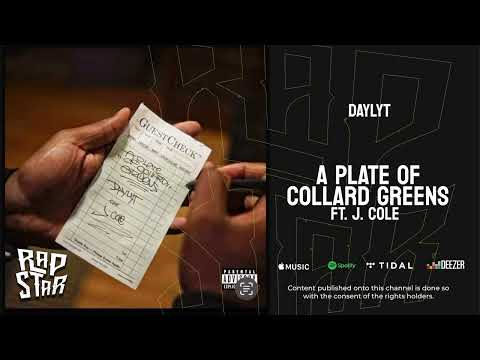 Daylyt Ft. J. Cole - A Plate Of Collard Greens Mp3 Download