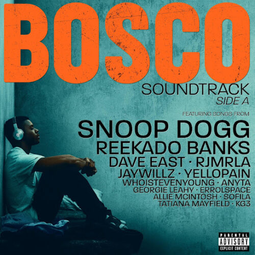 Snoop Dogg, Reekado Banks & Bosco Soundtrack – Bosco (Original Motion Picture Soundtrack) – Side A Zip Download