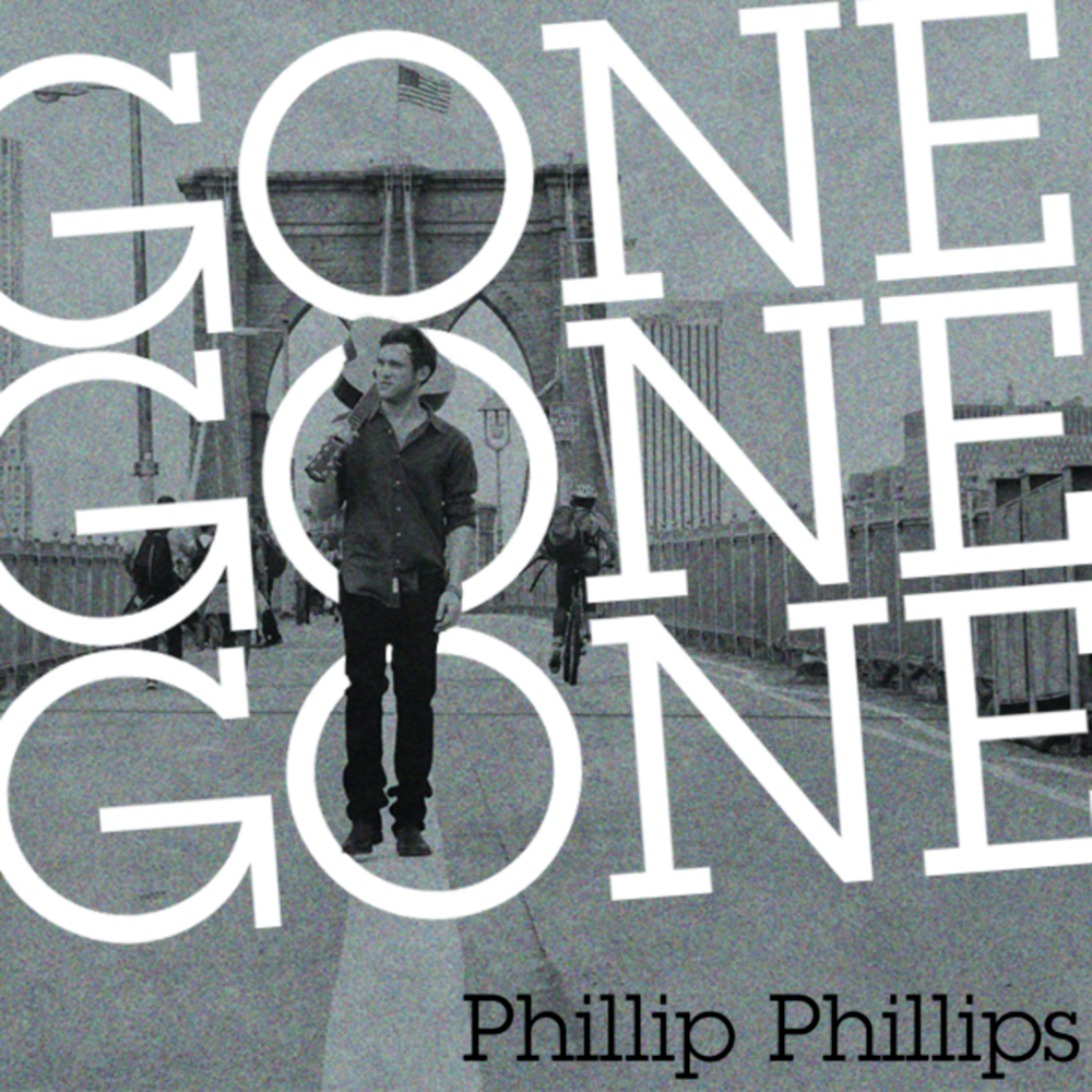 Phillip Phillips - Gone, Gone, Gone (Phillip’s Version) Mp3 Download