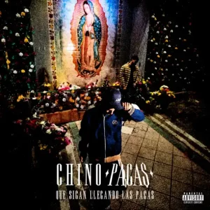 Chino Pacas – Que Sigan Llegando Las Pacas Zip Download