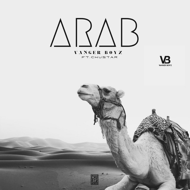 Vanger Boyz Ft. Chustar - Arab Mp3 Download