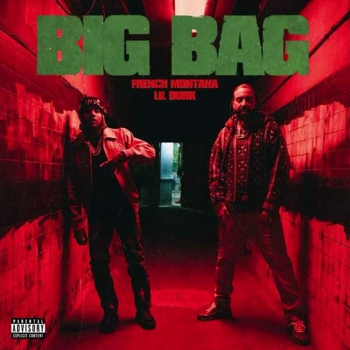 French Montana Ft. Lil Durk - Big Bag Mp3 Download