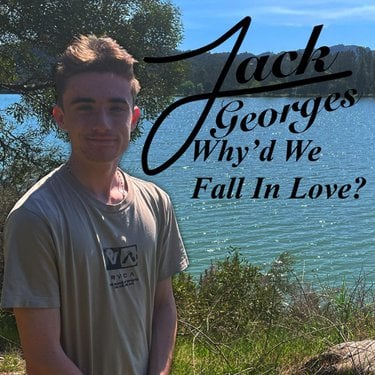 Jack Georges – Why’d We Fall In Love? Zip Download