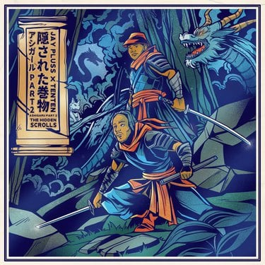 Jay Pluss, Tenten & Jaypluss – Ashigaru Pt. 2: The Hidden Scrolls Zip Download