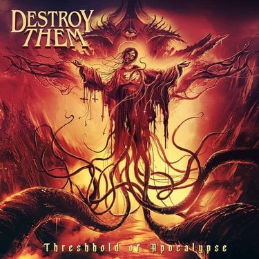 Destroy Them – Threshold Of Apocalypse Zip Download