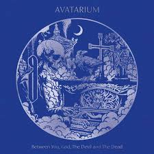 Avatarium – Between You, God, the Devil and The Dead Zip Download