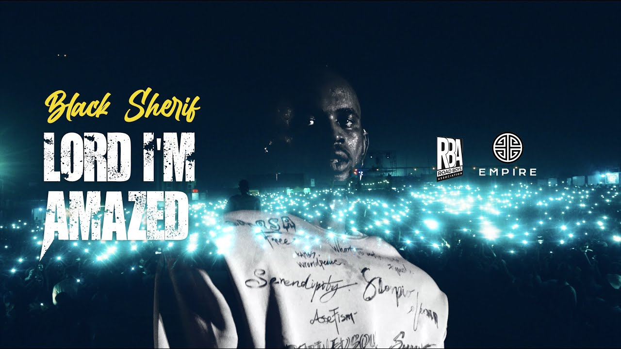 Black Sherif - Lord I'm Amazed Mp3 Download