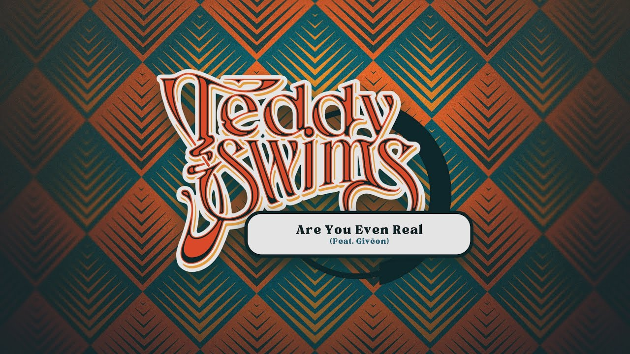 Teddy Swims ft. Givēon - Are You Even Real Mp3 Download